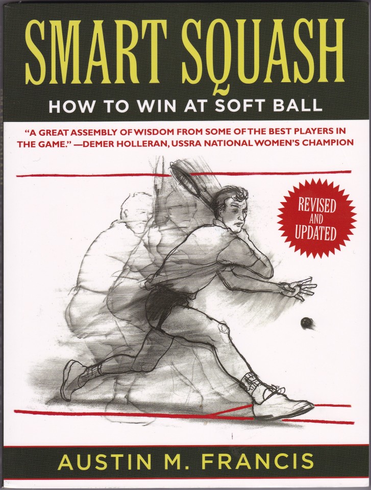 Smart Squash How to Win at Soft Ball