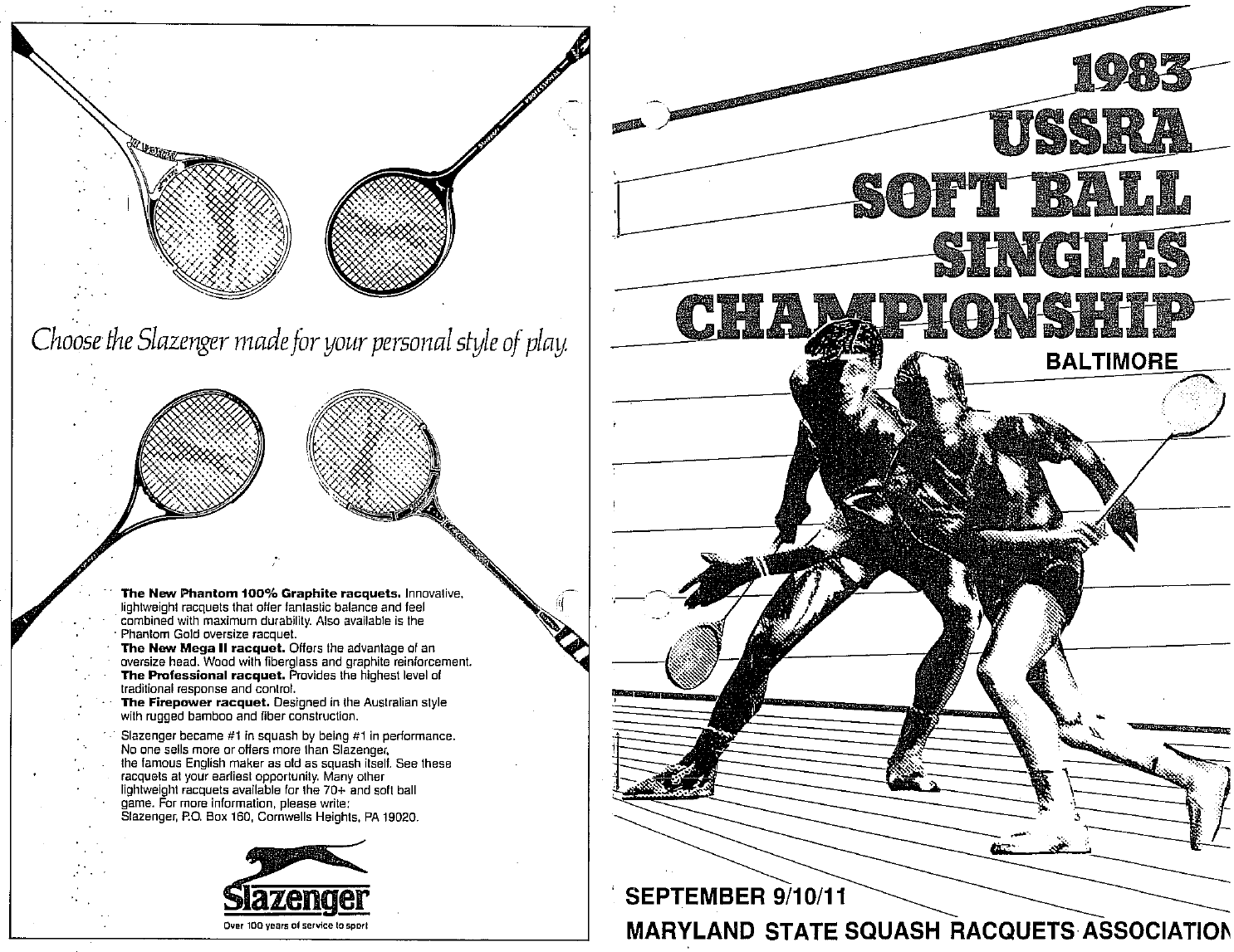 This was the front cover (R) and back cover of the 1983 Softball Nationals program. The rest of the program appears in the following pages and was provided to Squash Magazine as a courtesy by Bob Everd, tournament director.